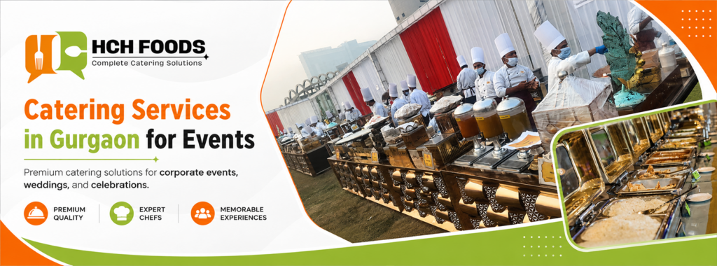 Catering Services in Gurgaon for Events